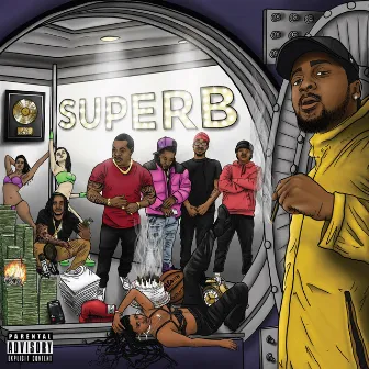 SUPERB by BIG Jone$