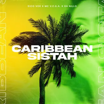 Caribbean Sistah by Da Nillo