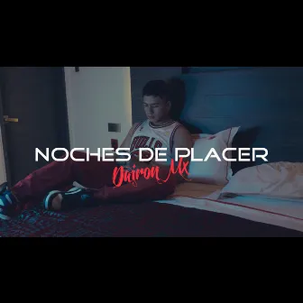 Noches de Placer by dairon mx