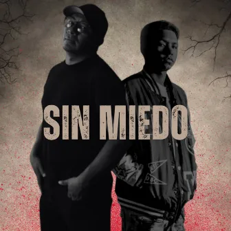 Sin Miedo by Anti-Ateo