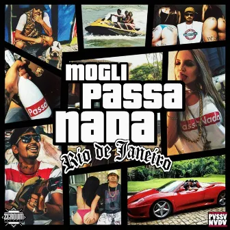 Passa Nada by Mogli MC