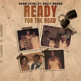 Ready for the Road by Dean Loyal