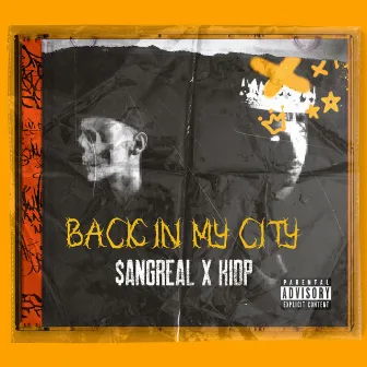 Back in My City by $angReal