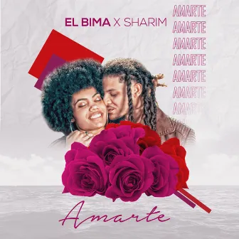 Amarte by El Bima