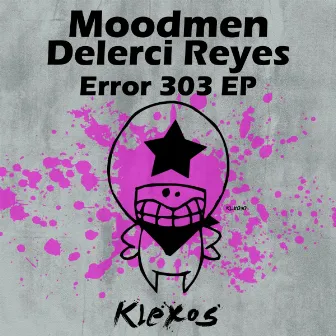 Error 303 EP by Moodmen