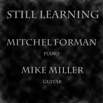 Still Learning by Mitchel Forman