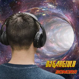 Sonora by DJ Gargiulo