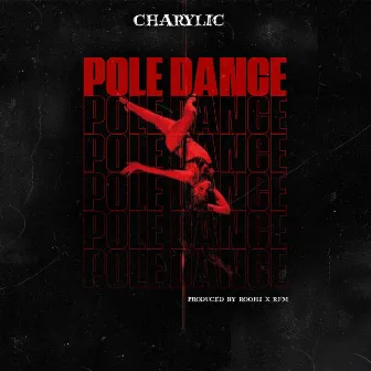 Pole Dance by Charylic