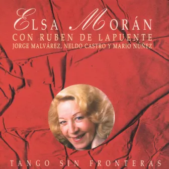 Tango Sin Fronteras by Elsa Morán