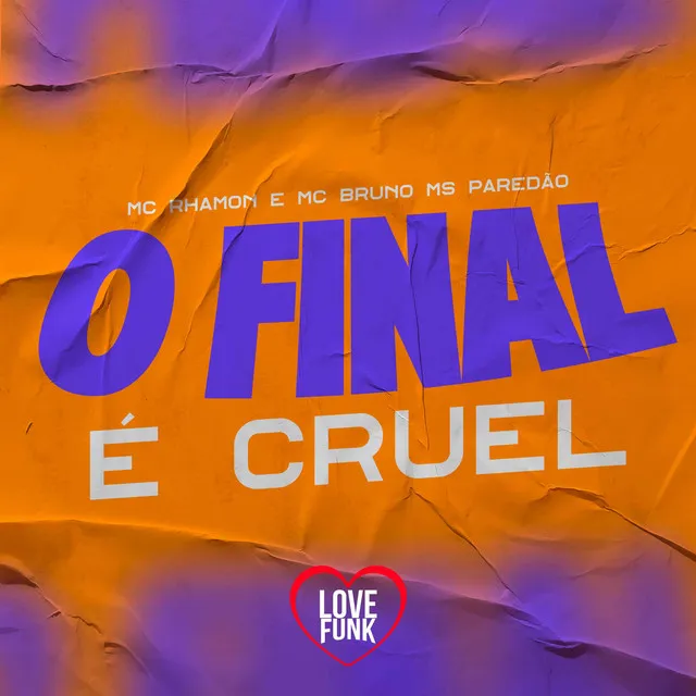 O Final É Cruel