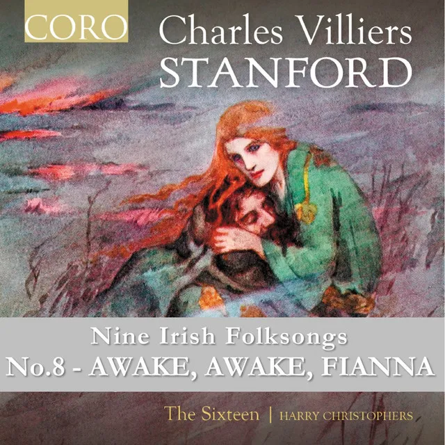 Nine Irish Folksongs: No. 8, Awake, Awake, Fianna