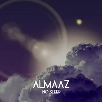 No Sleep by Almaaz