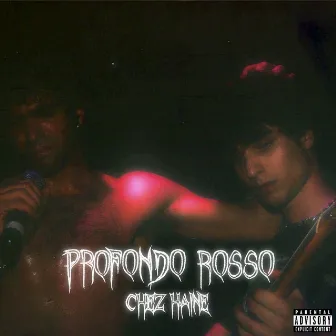 Profondo Rosso by Chez Haine