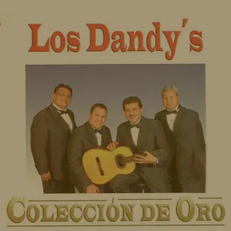 Colección de Oro by Los Dandys