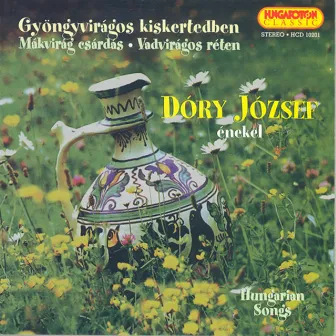 Hungarian Songs As Sung by Jozsef Dory by József Dóry