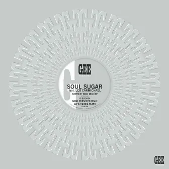 Never Too Much by Soul Sugar