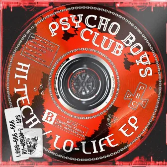 Hi-Tech / Lo-Life by Psycho Boys Club