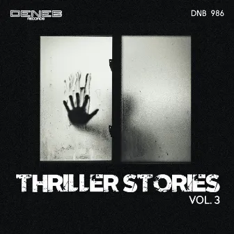 Thriller Stories, Vol. 3 by Olivier Bibeau