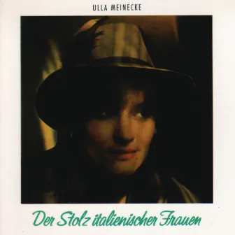 Der Stolz italienischer Frauen by Ulla Meinecke