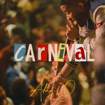 Carnival by Adam O