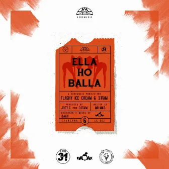 Ella Ho Balla by Flashy Ice Cream