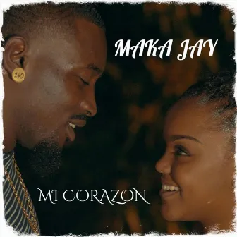 Mi Corazon by Maka Jay