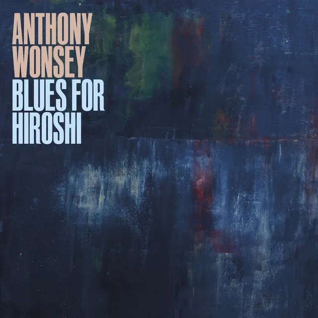 Blues For Hiroshi