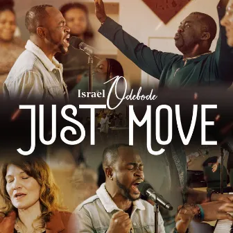 Just Move by Israel Odebode