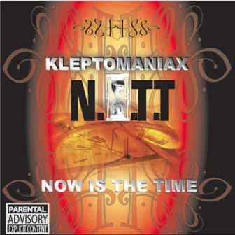 NITT (Now Is The TIme) by Kleptomaniax