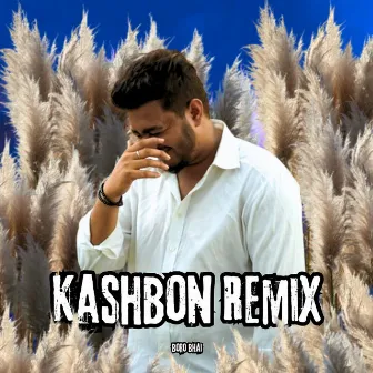 Kashbon (Remix) by B B