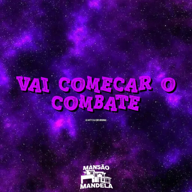 Vai Começar o Combate