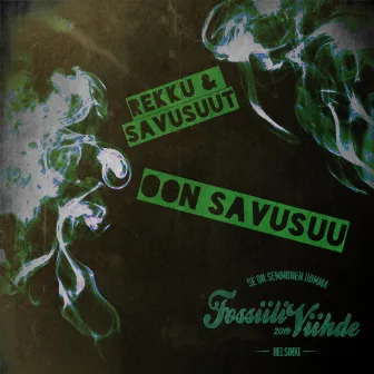 Oon Savusuu by Rekku & Savusuut