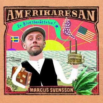 Amerikaresan - En bluesberättelse by Marcus Svensson