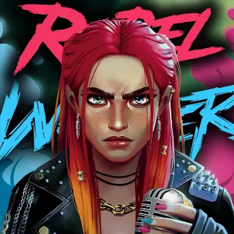 Rebel by Wønder