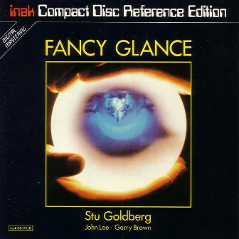 Fancy Glance by Stu Goldberg