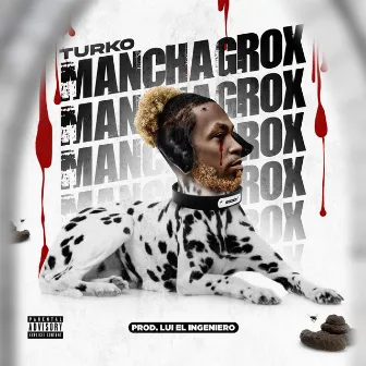 Manchagrox by Turko