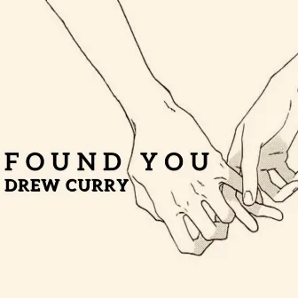 Found You by Unknown Artist