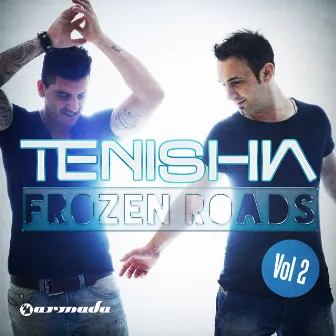 Frozen Roads, Vol. 2 (Unmixed Edits) by Tenishia