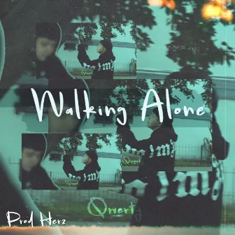 Walking Alone by QwErTy