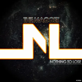 Nothing To Lose by The Magget