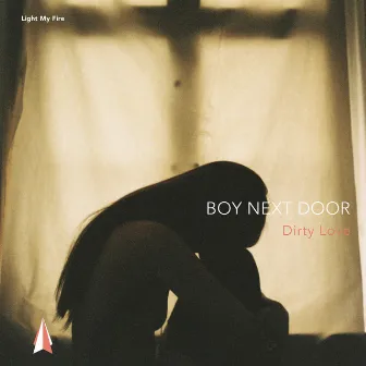 Dirty Love by Boy Next Door