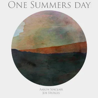 One Summer's Day by Aaron Sinclair