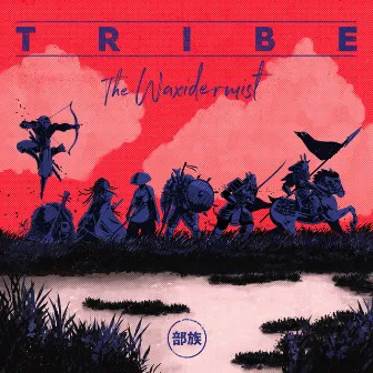 Tribe by The Waxidermist