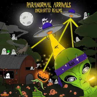 Paranormal Arrivals: Uncharted Realms by Syndicate Bass Records