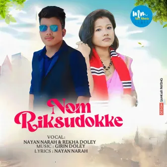 Nom Riksudokke by Rekha Doley