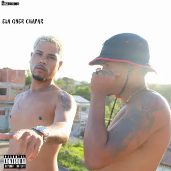 Ela Quer Chapar by YKZ Studios