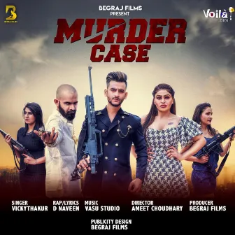 Murder Case by Vicky Thakur