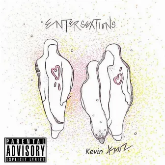 Entersextions by Kevin Kaoz