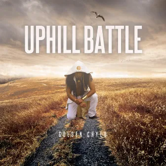 Uphill Battle by Golden Chyld