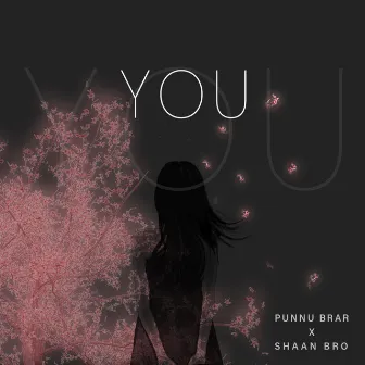 You by Punnu Brar